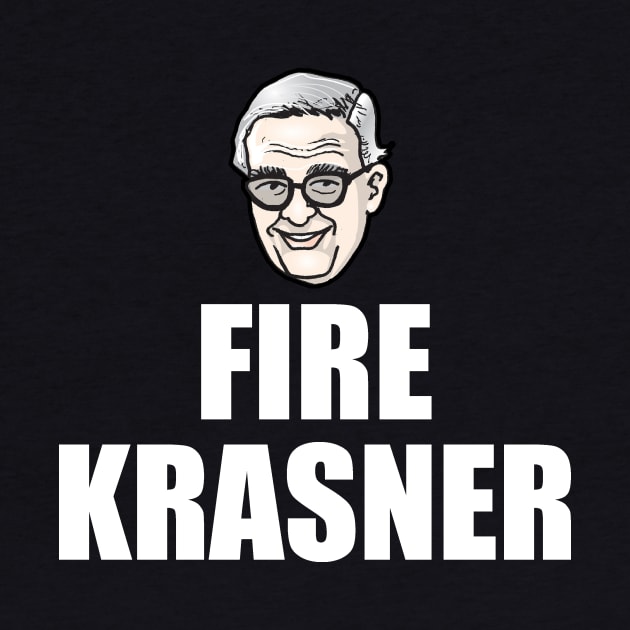 FIRE KRASNER by Tom Stiglich Cartoons